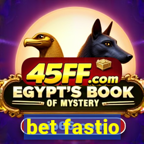 bet fastio